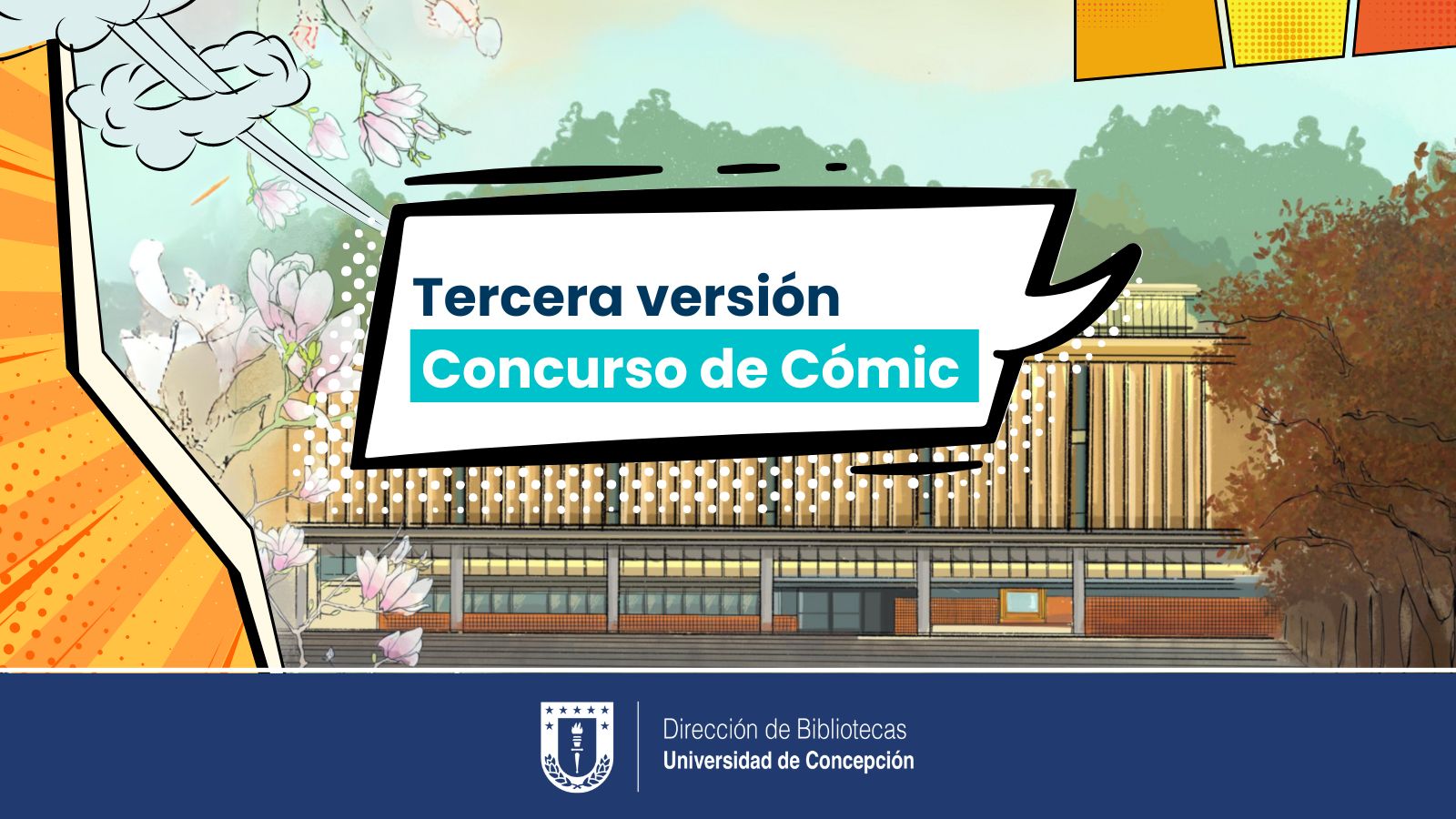 Afiche que muestra fachada de Biblioteca Central UdeC y anuncia el III Concurso de Cómic de Bibliotecas UdeC