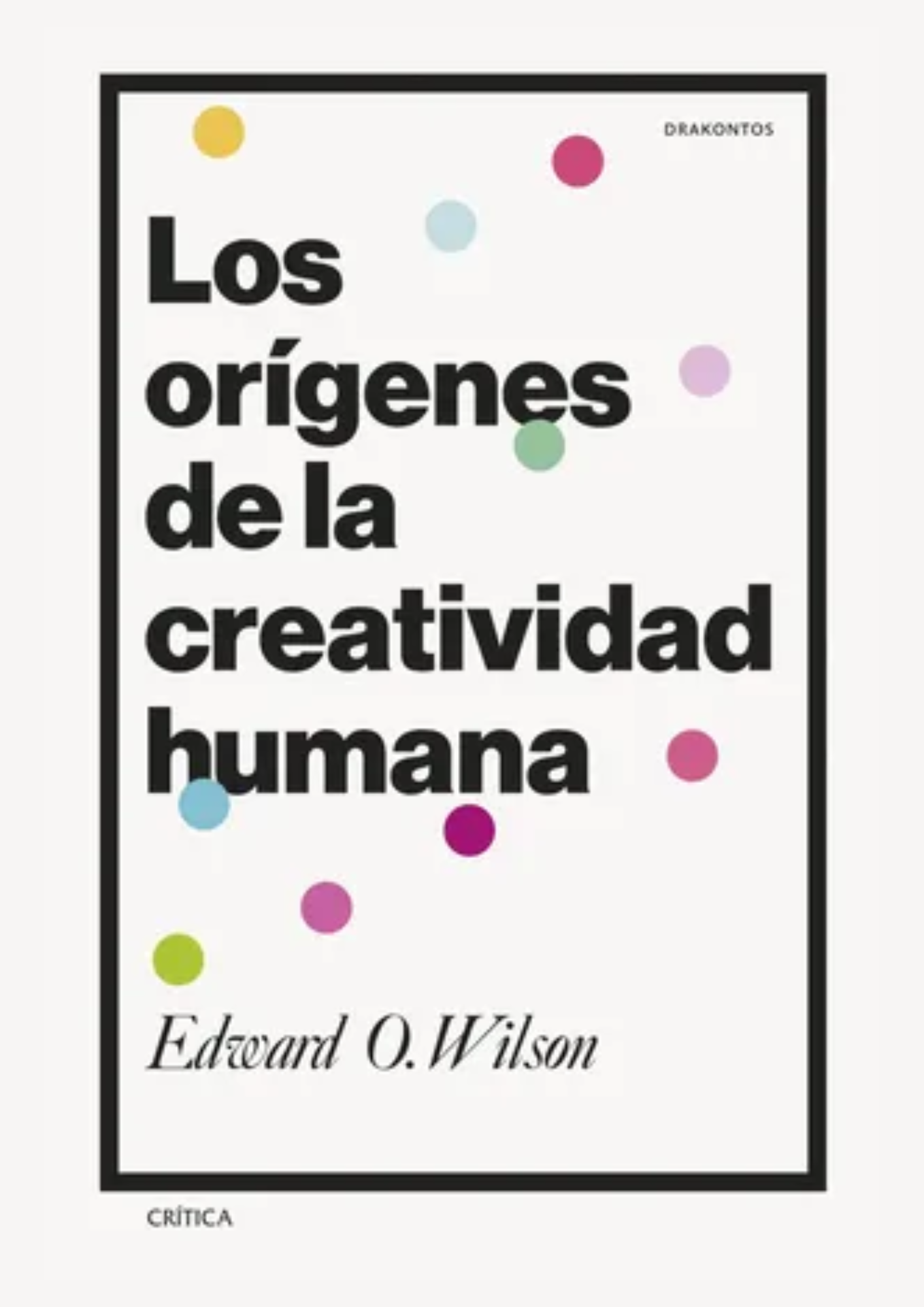LOS ORIGENES DE LA CREATIVIDAD